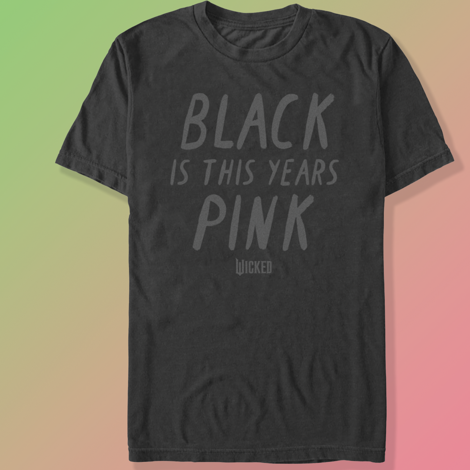 Wicked "Black is Pink" Men's T-Shirt